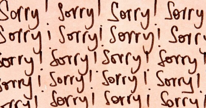 What To Say Instead Of Sorry The Muse